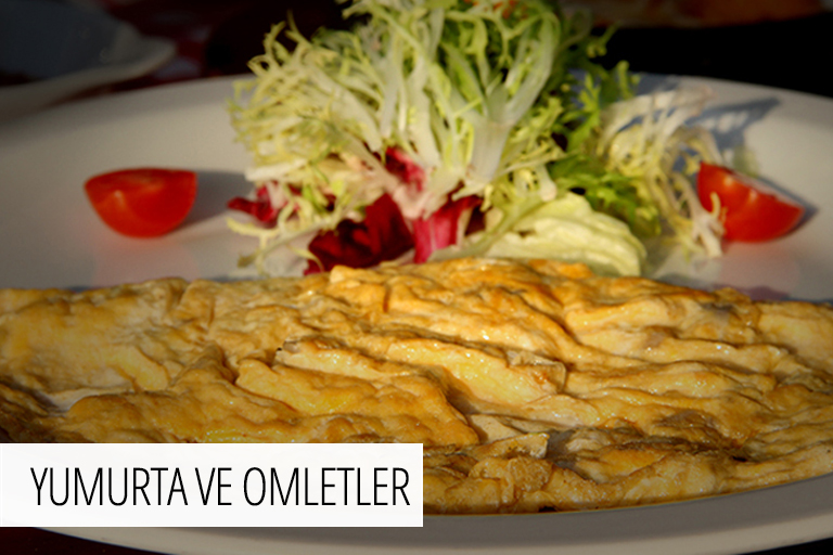 YUMURTA VE OMLETLER